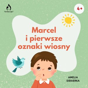 Marcel i pierwsze oznaki wiosny – audiobook