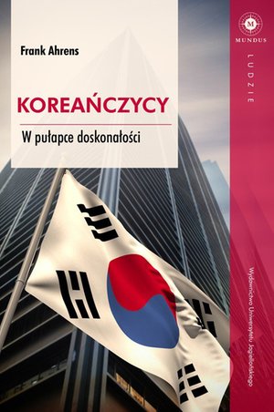 Koreańczycy. W pułapce doskonałości – ebook