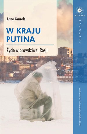 W kraju Putina. Życie w prawdziwej Rosji – ebook