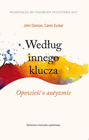 Według innego klucza. Opowieść o autyzmie – ebook