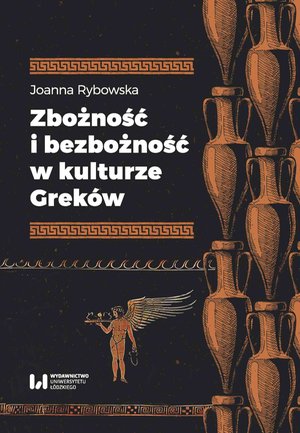 Zbożność i bezbożność w kulturze Greków – ebook