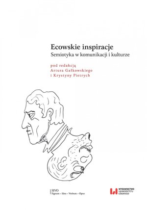 Ecowskie inspiracje. Semiotyka w komunikacji i kulturze – ebook