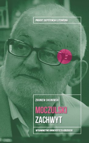 Leszek Aleksander Moczulski. Zachwyt – ebook