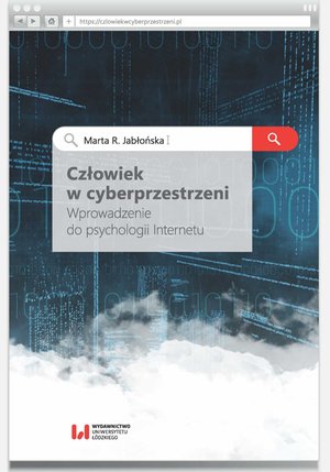 Człowiek w cyberprzestrzeni. Wprowadzenie do psychologii Internetu – ebook