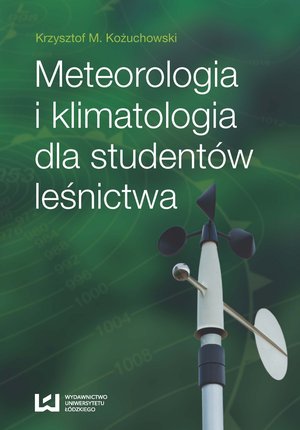 Meteorologia i klimatologia dla studentów leśnictwa – ebook