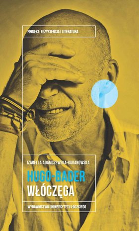 Jacek Hugo-Bader. Włóczęga – ebook