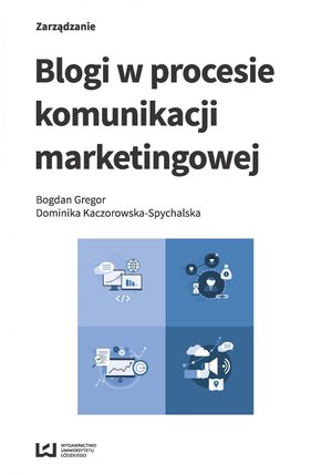 Blogi w procesie komunikacji marketingowej – ebook