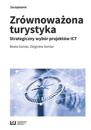 Zrównoważona turystyka. Strategiczny wybór projektów ICT – ebook