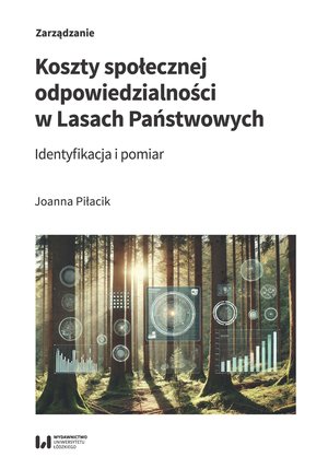 Koszty społecznej odpowiedzialności w Lasach Państwowych. Identyfikacja i pomiar – ebook