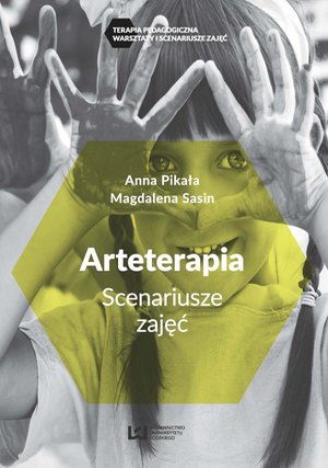 Arteterapia. Scenariusze zajęć – ebook