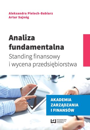 Analiza fundamentalna. Standing finansowy i wycena przedsiębiorstwa – ebook