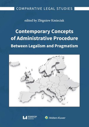 Contemporary Concepts of Administrative Procedure Between Legalism and Pragmatism – ebook