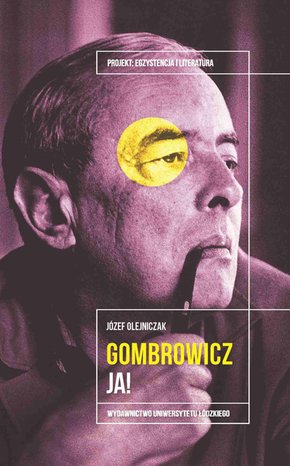 Witold Gombrowicz. Ja! – ebook