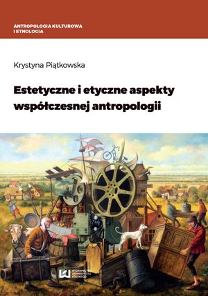 Estetyczne i etyczne aspekty współczesnej antropologii – ebook