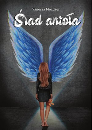 Ślad anioła – ebook