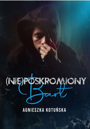 (Nie)poskromiony Bart – ebook