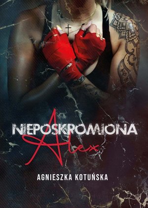 Nieposkromiona. Alex – audiobook