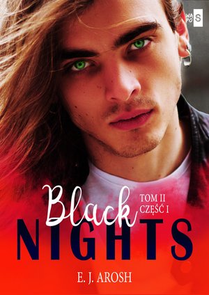 Black Nights. Tom 2. Część 1 – ebook