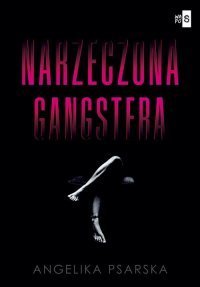 Narzeczona gangstera – ebook