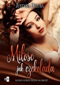 Miłość jak czekolada – ebook