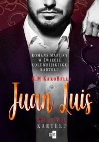 Juan Luis. Królowie kartelu – ebook