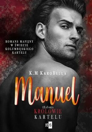 Manuel. Królowie kartelu. Tom 2 – ebook
