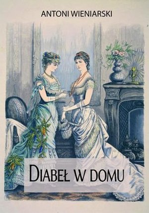 Diabeł w domu – ebook