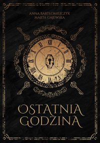 Ostatnia godzina – ebook