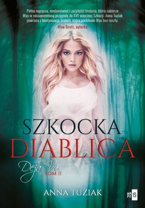 Deja Vu. Tom 2. Szkocka diablica – ebook