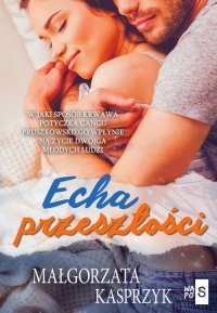 Echa przeszłości – ebook