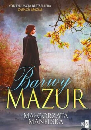 Barwy Mazur. Tom 2 – ebook