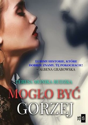 Mogło być gorzej – ebook
