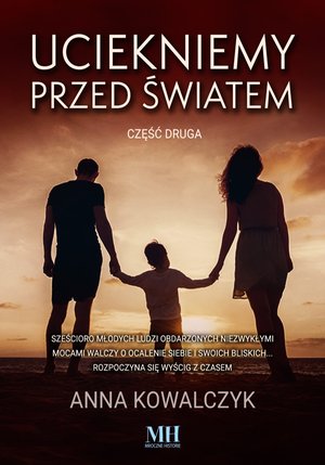 Uciekniemy przed światem. Tom 2 – ebook