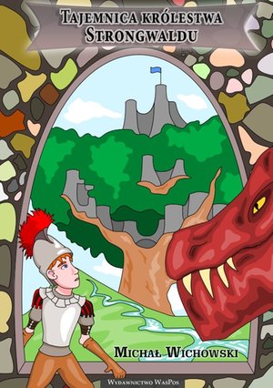 Tajemnica Królestwa Strongwaldu – ebook