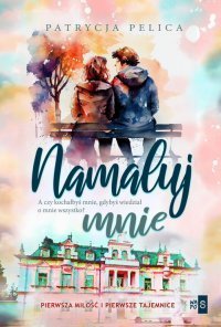 Namaluj mnie – ebook