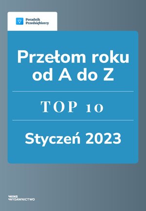 Przełom roku od A do Z. TOP 10 styczeń 2023 – ebook