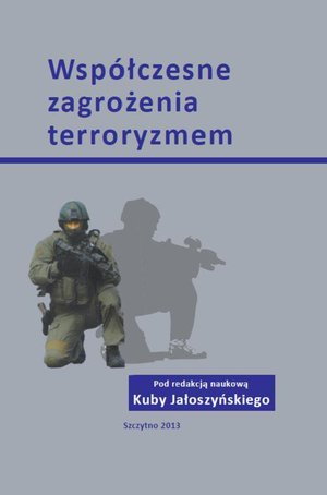 Współczesne zagrożenia terroryzmem – ebook