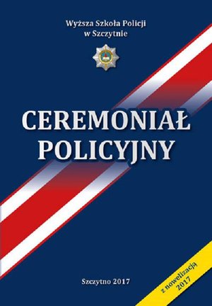 Ceremoniał Policyjny – ebook