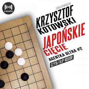 Japońskie cięcie. Agentka Ultra. Tom 2 – audiobook