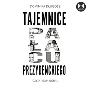 Tajemnice pałacu prezydenckiego – audiobook