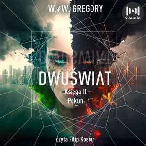 Dwuświat. Księga 2. Pokun – audiobook