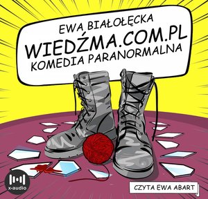 Wiedźma.com.pl. Komedia paranormalna – audiobook