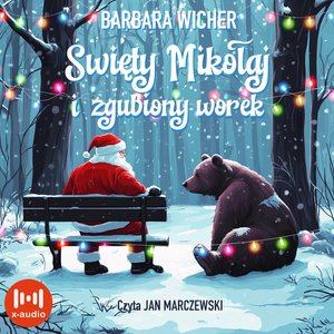 Święty Mikołaj i zgubiony worek – audiobook