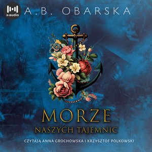 Morze naszych tajemnic – audiobook