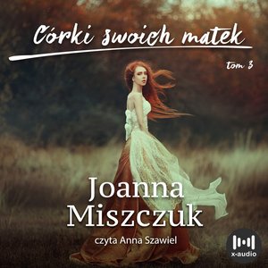 Córki swoich matek – audiobook