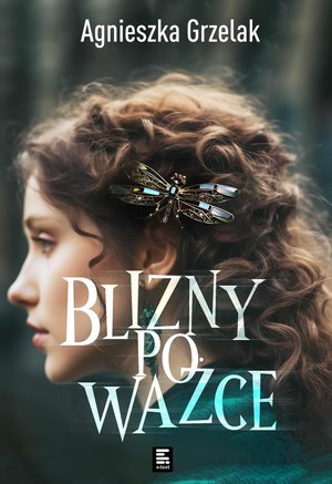 Blizny po ważce – ebook
