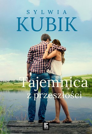 Tajemnica z przeszłości. Cykl żuławski. Tom 2 – ebook