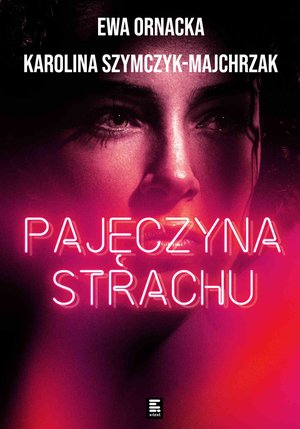 Pajęczyna strachu – ebook