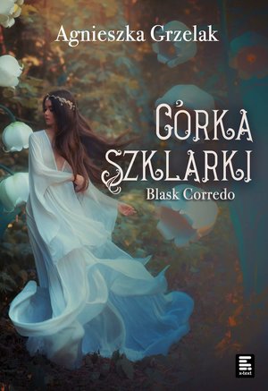 Córka Szklarki – ebook