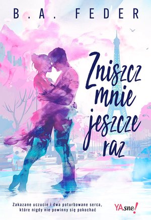 Zniszcz mnie jeszcze raz – ebook